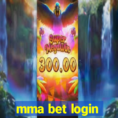 mma bet login