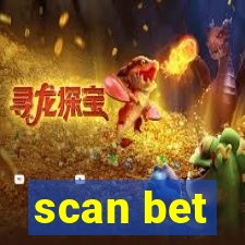 scan bet