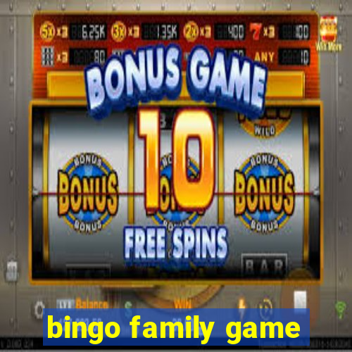 bingo family game