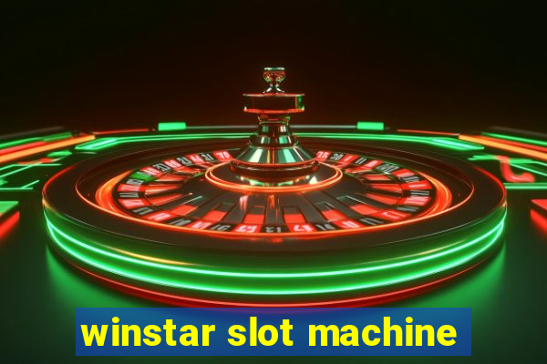 winstar slot machine