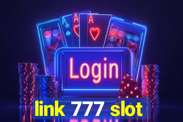 link 777 slot