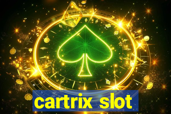 cartrix slot