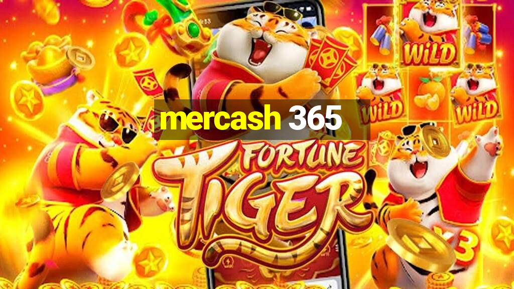 mercash 365