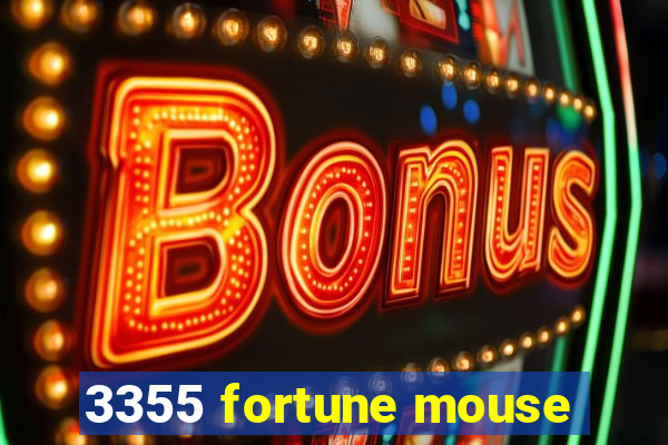 3355 fortune mouse