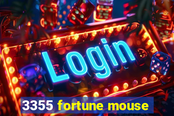 3355 fortune mouse