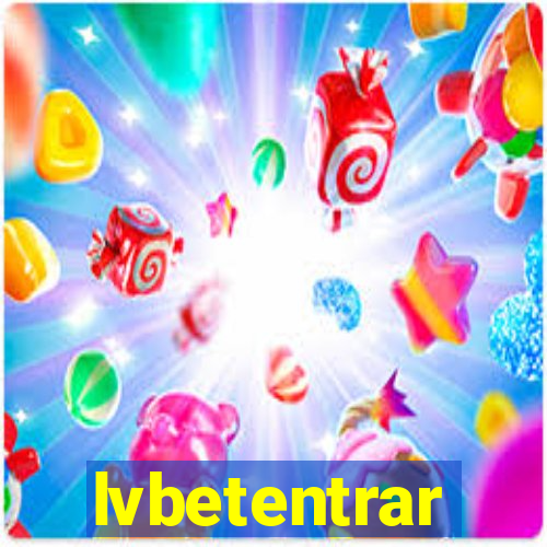 lvbetentrar