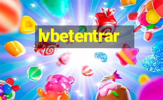 lvbetentrar