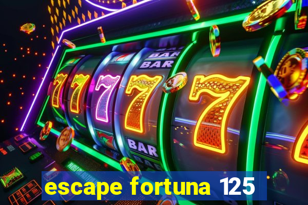 escape fortuna 125