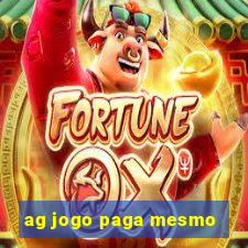 ag jogo paga mesmo