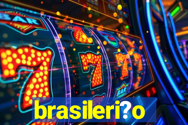 brasileri?o