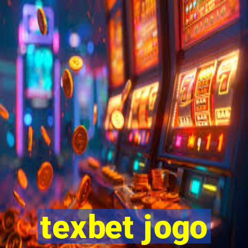 texbet jogo