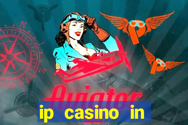 ip casino in biloxi ms