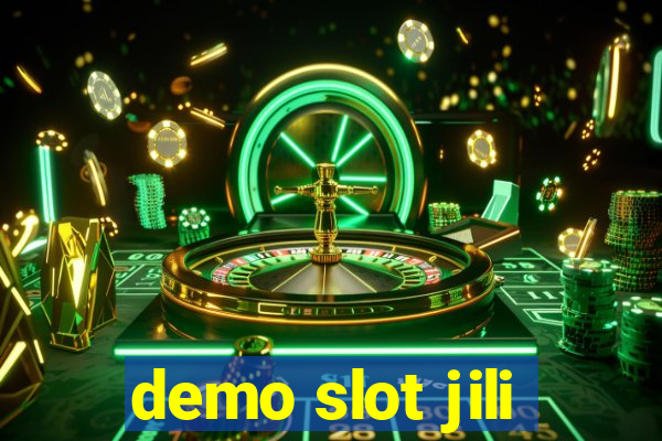 demo slot jili