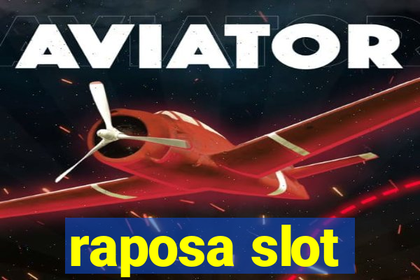 raposa slot