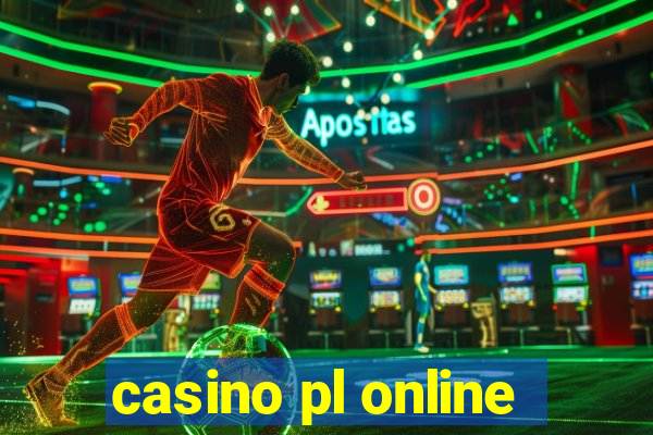 casino pl online