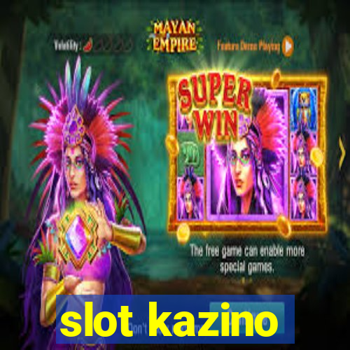 slot kazino