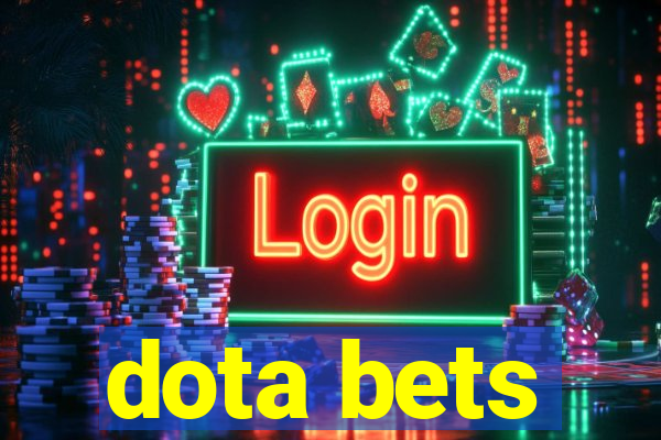 dota bets