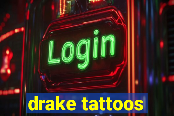 drake tattoos