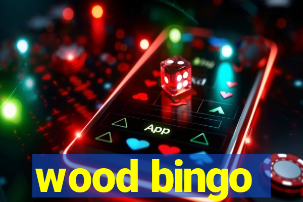 wood bingo