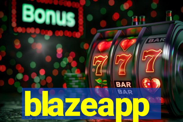 blazeapp