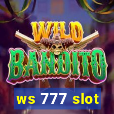 ws 777 slot