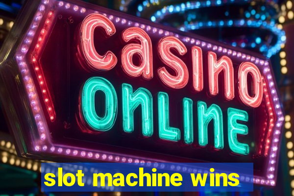 slot machine wins