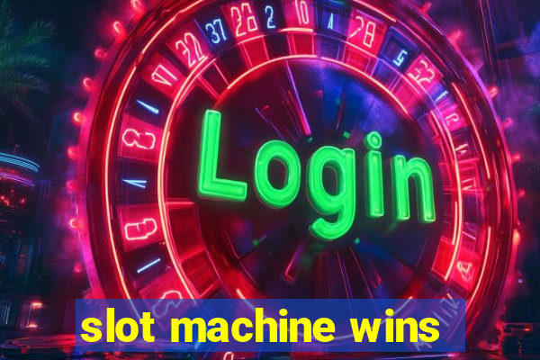 slot machine wins