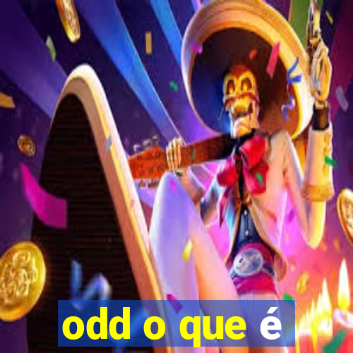 odd o que é