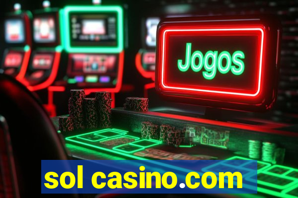 sol casino.com