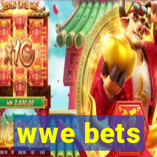 wwe bets