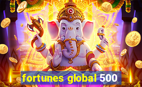 fortunes global 500