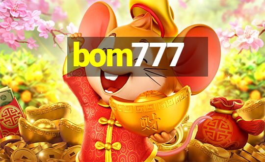 bom777