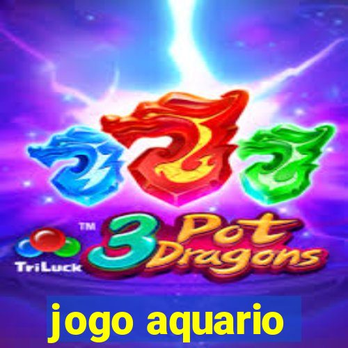 jogo aquario