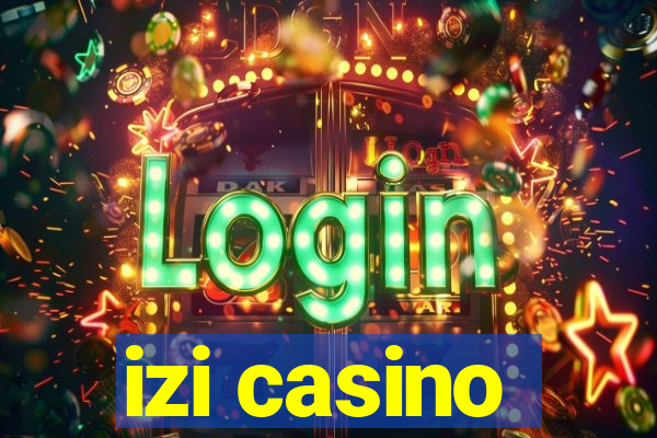 izi casino