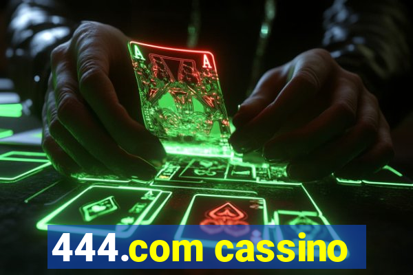 444.com cassino