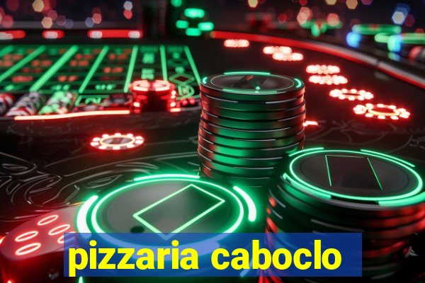 pizzaria caboclo