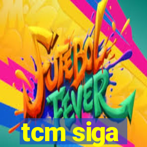 tcm siga