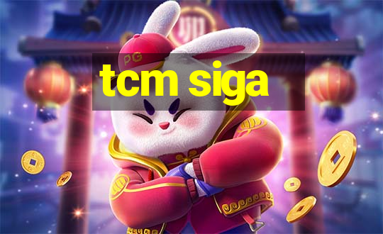 tcm siga