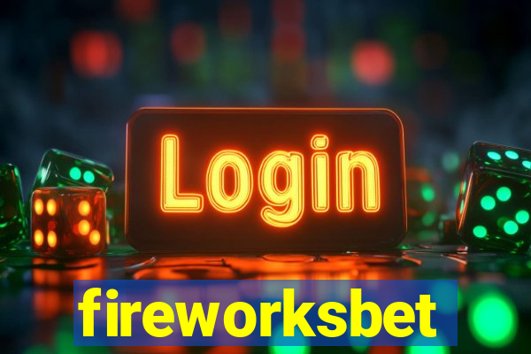 fireworksbet