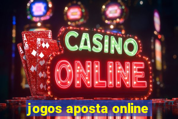 jogos aposta online