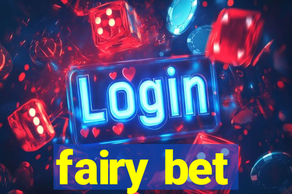 fairy bet