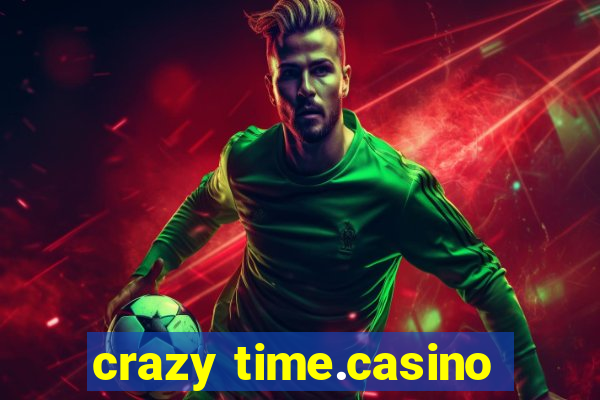 crazy time.casino