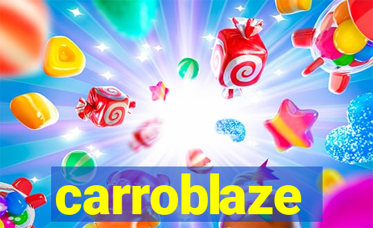 carroblaze