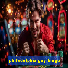 philadelphia gay bingo