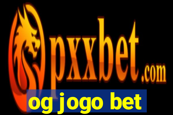 og jogo bet