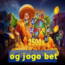 og jogo bet