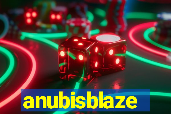 anubisblaze