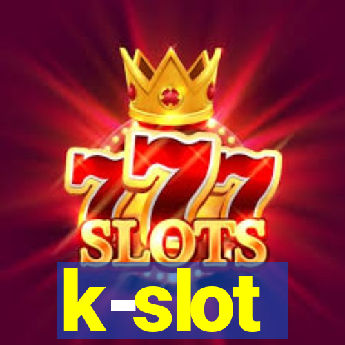 k-slot