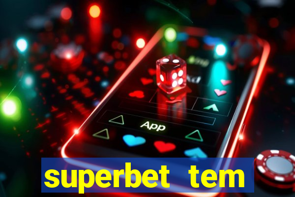 superbet tem pagamento antecipado