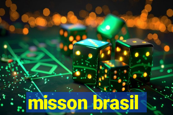 misson brasil